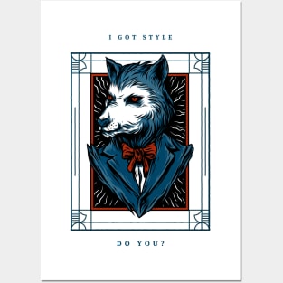 I got style, do you? - Wolf cartoon Posters and Art